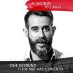 7A IL MONDO DELL’ARTE CHE NESSUNO TI HA MAI RACCONTATO