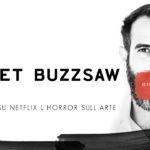 Velvet Buzzsaw Netflix ArteConcas 91