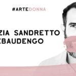 PAtrizia sandretto re rebaudengo artedonna