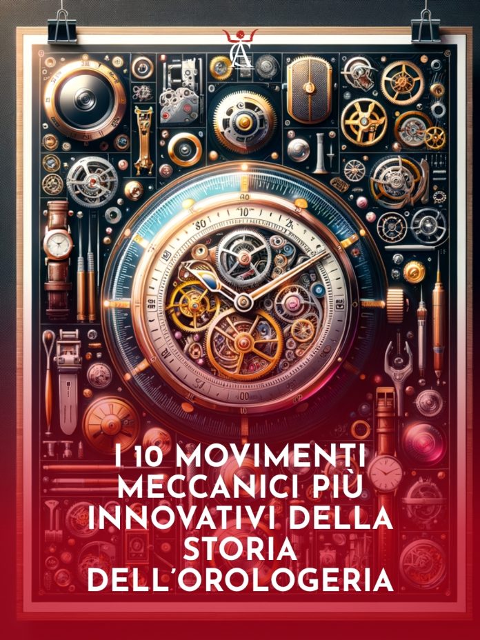 I-10-Movimenti-Meccanici-piu-Innovativi-della-Storia-dellOrologeria I-10-Movimenti-Meccanici-piu-Innovativi-della-Storia-dellOrologeria