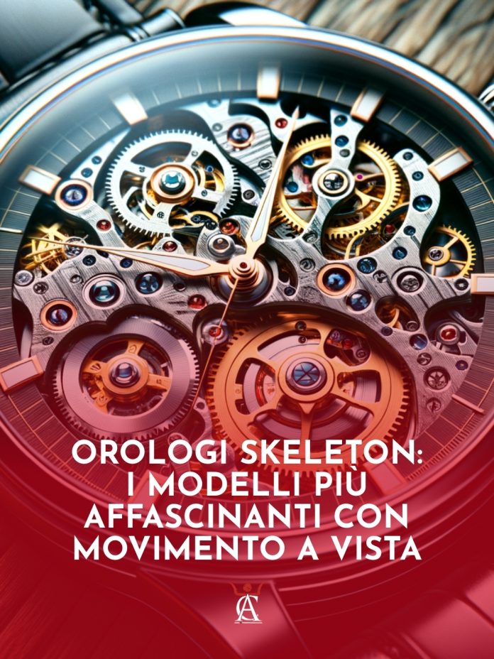 Orologi-Skeleton-I-Modelli-piu-Affascinanti-con-Movimento-a-Vista