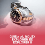 Guida-al-Rolex-Explorer-ed-Explorer-II