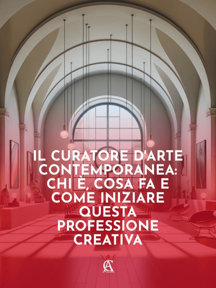 Il-Curatore-d8217Arte-Contemporanea-Chi-E-Cosa-Fa-e-Come-Iniziare-questa-Professione-Creativa