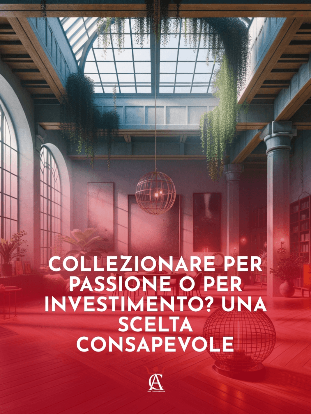 Collezionare-per-Passione-o-per-Investimento-Una-Scelta-Consapevole