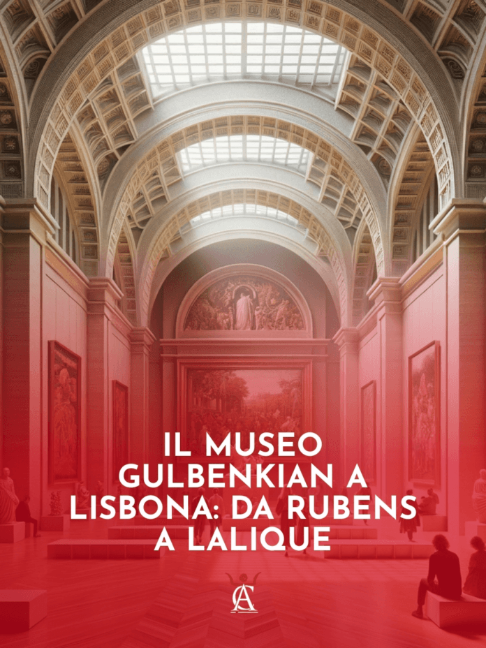 Il-Museo-Gulbenkian-a-Lisbona-Da-Rubens-a-Lalique