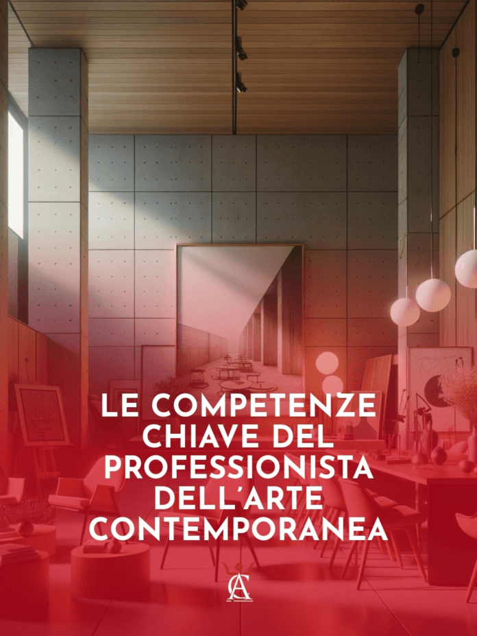Le-Competenze-Chiave-del-Professionista-dellArte-Contemporanea