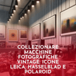 Collezionare-Macchine-Fotografiche-Vintage-Icone-Leica-Hasselblad-e-Polaroid