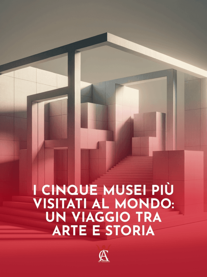 I-Cinque-Musei-Piu-Visitati-al-Mondo-Un-Viaggio-Tra-Arte-e-Storia