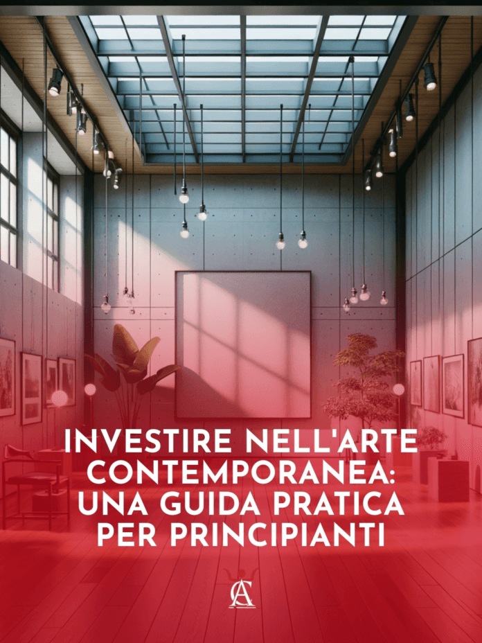 Investire-nell8217Arte-Contemporanea-Una-Guida-Pratica-per-Principianti Investire-nell8217Arte-Contemporanea-Una-Guida-Pratica-per-Principianti