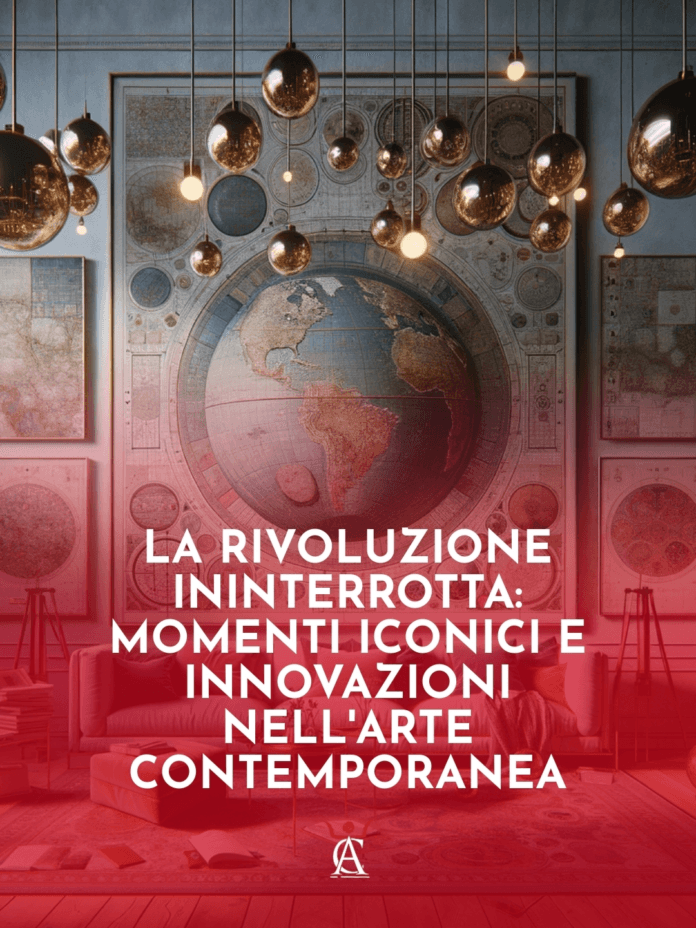 La-Rivoluzione-Ininterrotta-Momenti-Iconici-e-Innovazioni-nell8217Arte-Contemporanea La-Rivoluzione-Ininterrotta-Momenti-Iconici-e-Innovazioni-nell8217Arte-Contemporanea