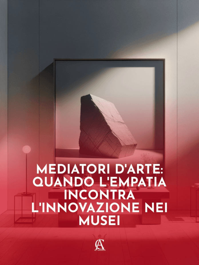 Mediatori-d8217Arte-Quando-l8217Empatia-Incontra-l8217Innovazione-nei-Musei