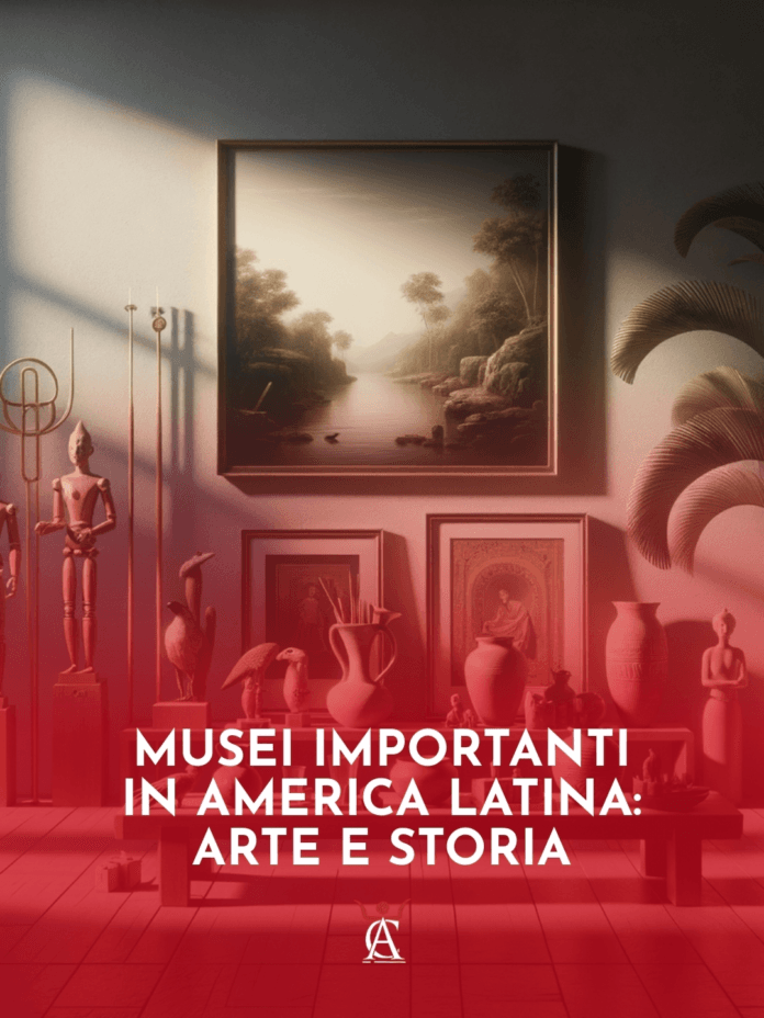 Musei-Importanti-in-America-Latina-Arte-e-Storia