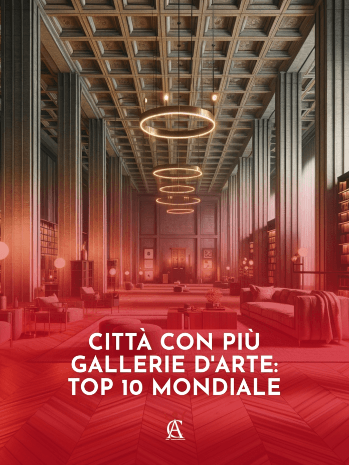 Citta-con-Piu-Gallerie-d8217Arte-Top-10-Mondiale