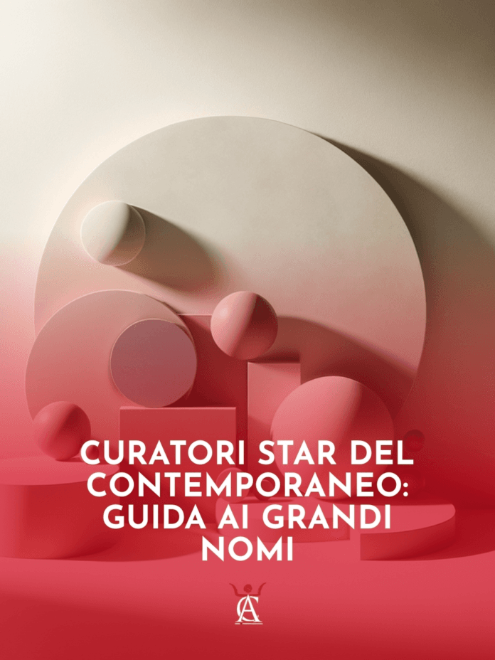 Curatori-Star-del-Contemporaneo-Guida-ai-Grandi-Nomi