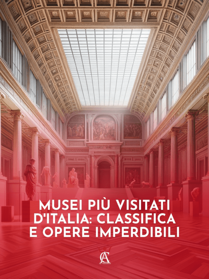 Musei-piu-visitati-d8217Italia-Classifica-e-Opere-Imperdibili Musei-piu-visitati-d8217Italia-Classifica-e-Opere-Imperdibili