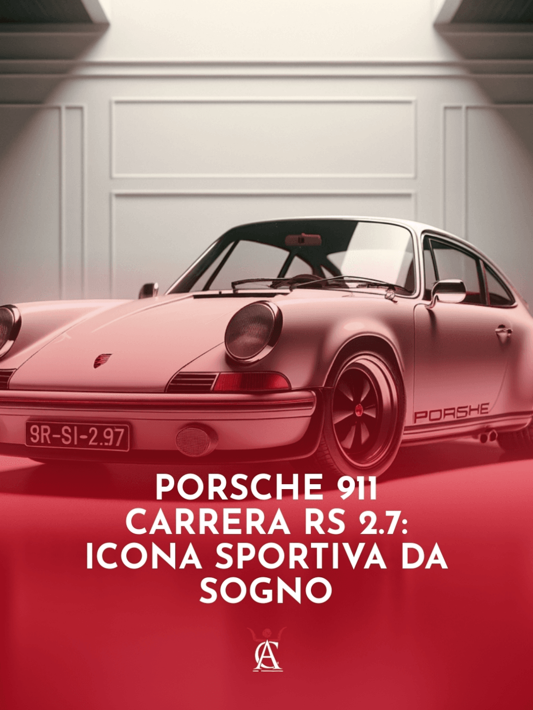 Porsche-911-Carrera-RS-2.7-Icona-Sportiva-da-Sogno