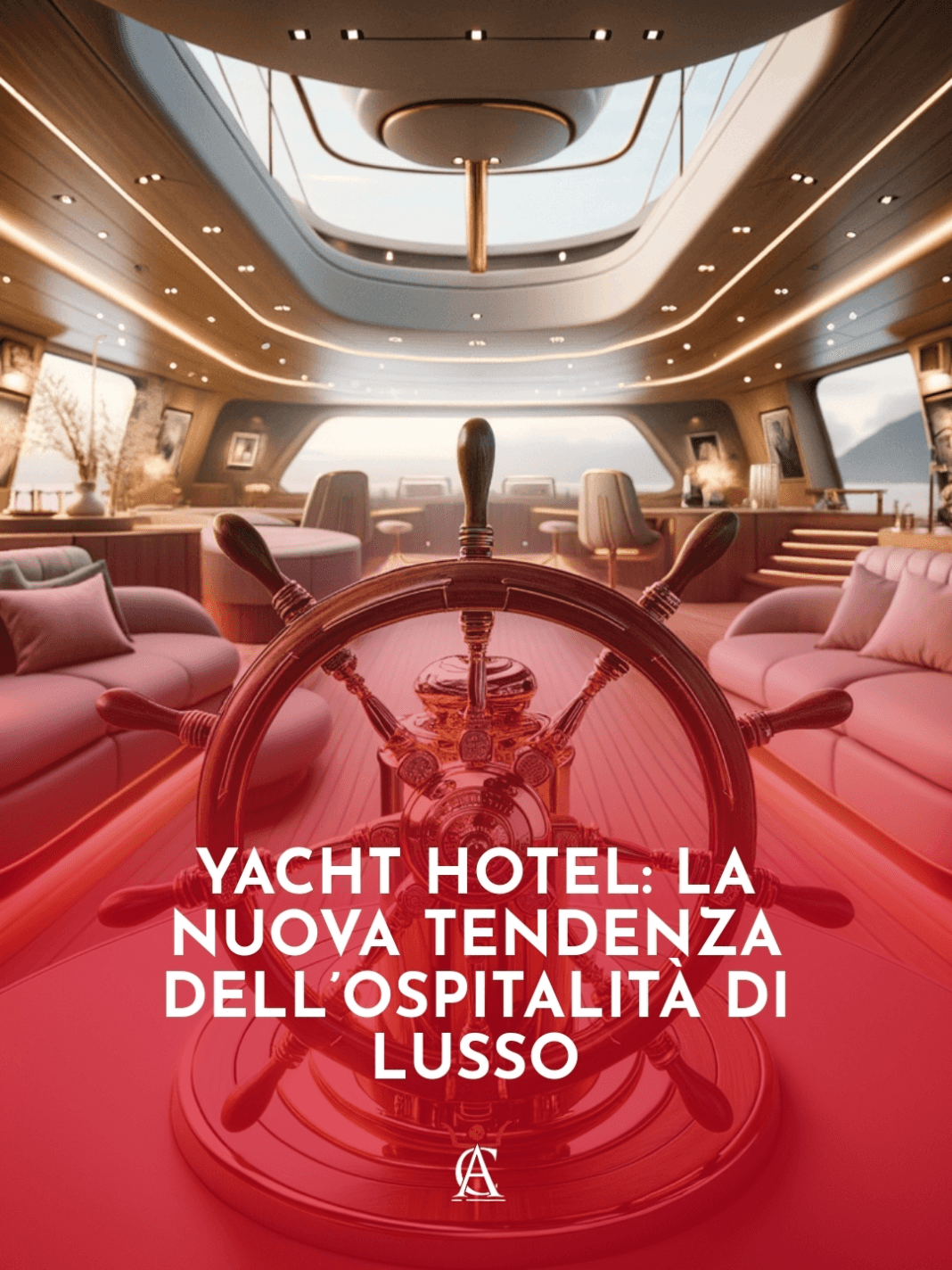 Yacht-Hotel-La-Nuova-Tendenza-dellOspitalita-di-Lusso Yacht-Hotel-La-Nuova-Tendenza-dellOspitalita-di-Lusso