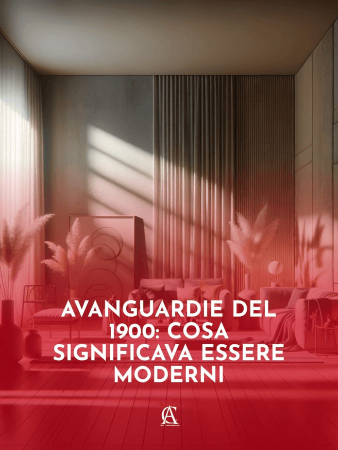 Avanguardie-del-1900-Cosa-Significava-Essere-Moderni Avanguardie-del-1900-Cosa-Significava-Essere-Moderni