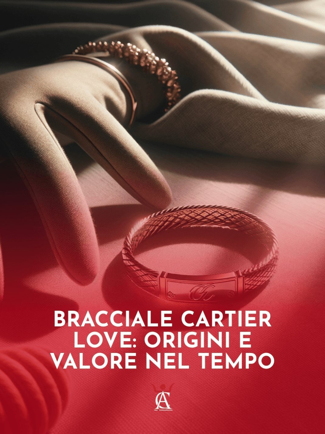 Bracciale-Cartier-Love-Origini-e-Valore-nel-Tempo