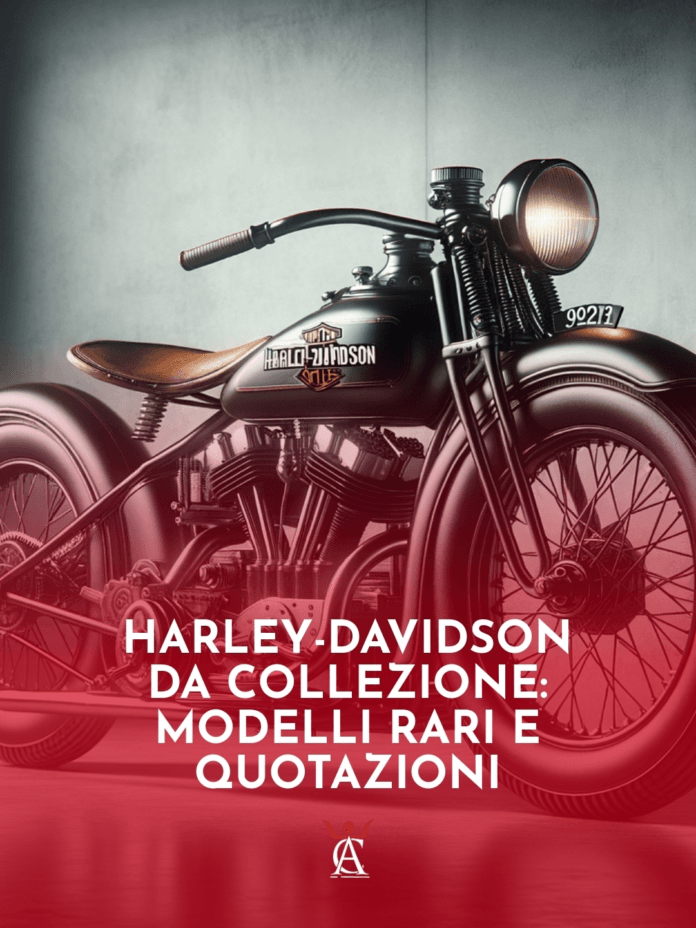 Harley-Davidson-da-Collezione-Modelli-Rari-e-Quotazioni Harley-Davidson-da-Collezione-Modelli-Rari-e-Quotazioni