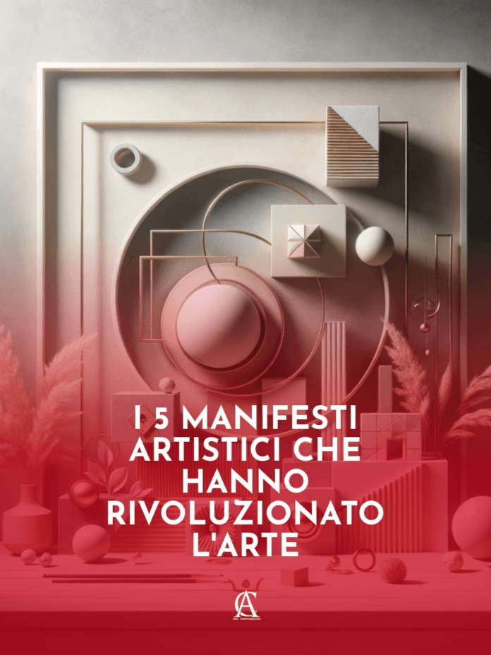 I-5-Manifesti-Artistici-Che-Hanno-Rivoluzionato-l8217Arte