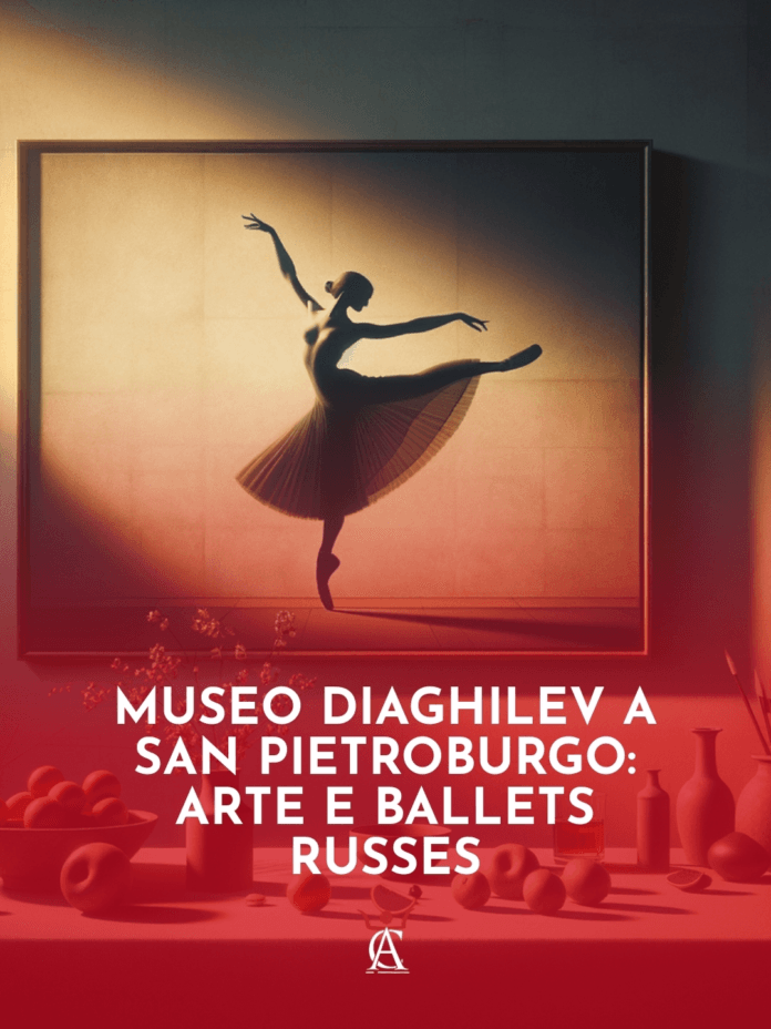 Museo-Diaghilev-a-San-Pietroburgo-Arte-e-Ballets-Russes