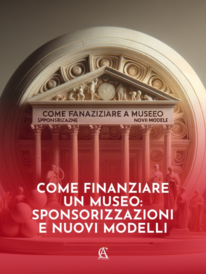 Come-Finanziare-un-Museo-Sponsorizzazioni-e-Nuovi-Modelli