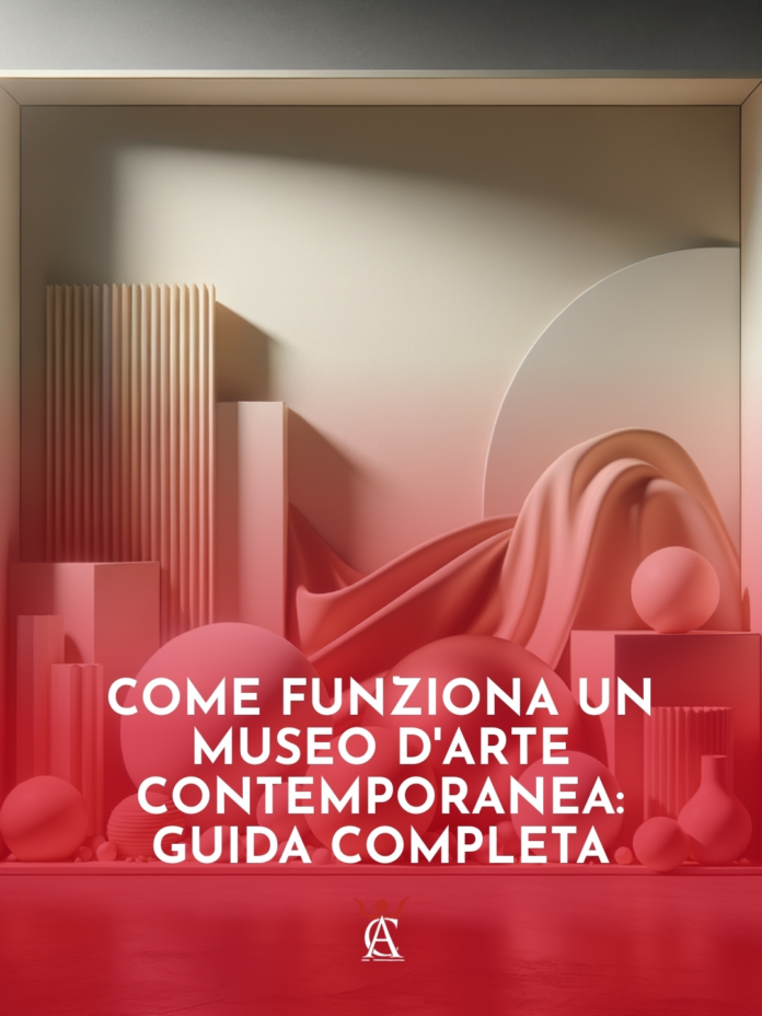 Come-Funziona-un-Museo-d8217Arte-Contemporanea-Guida-Completa Come-Funziona-un-Museo-d8217Arte-Contemporanea-Guida-Completa