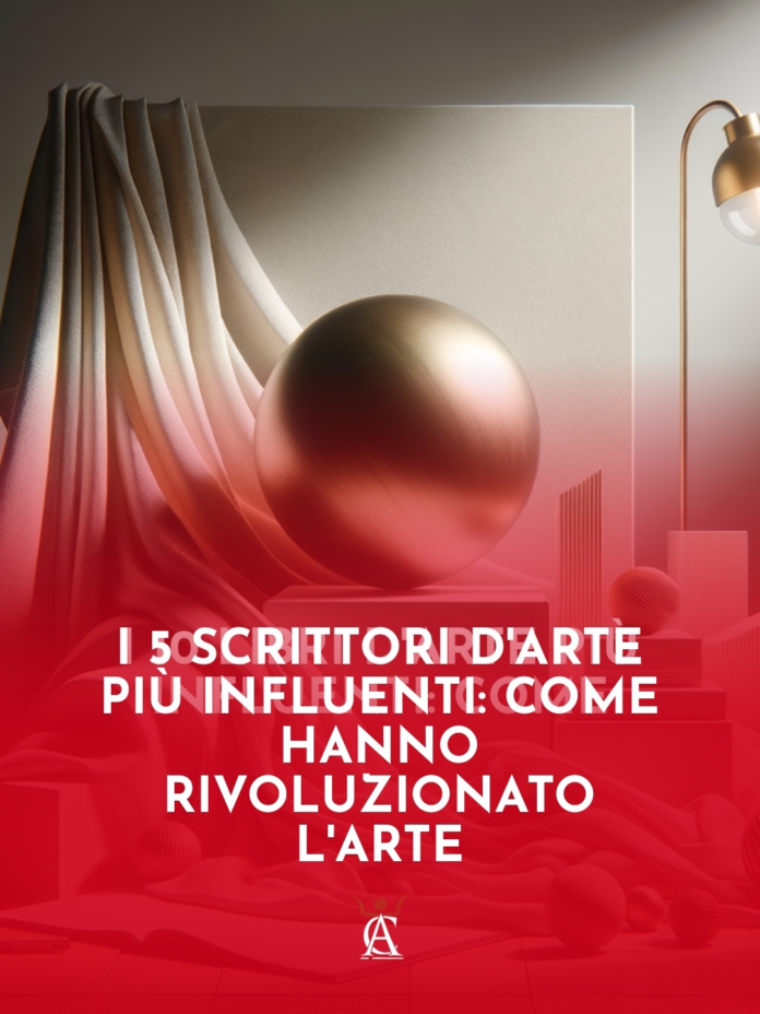 I-5-Scrittori-d8217Arte-piu-Influenti-Come-Hanno-Rivoluzionato-l8217Arte I-5-Scrittori-d8217Arte-piu-Influenti-Come-Hanno-Rivoluzionato-l8217Arte