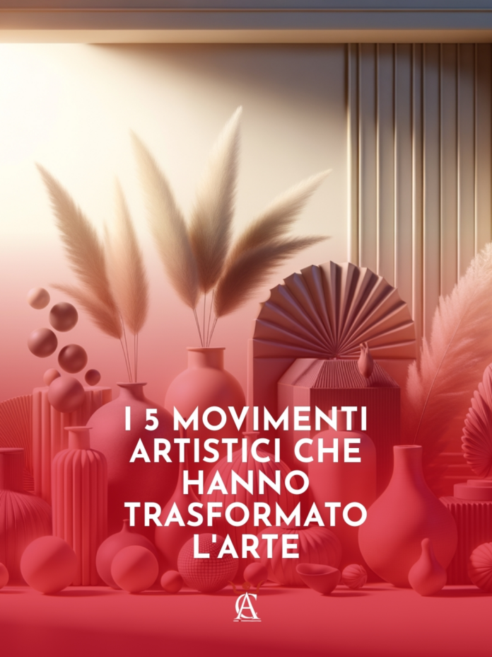 I-5-movimenti-artistici-che-hanno-trasformato-l8217arte
