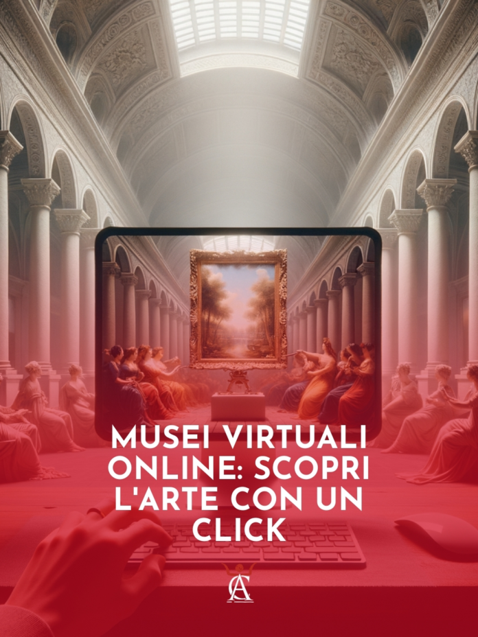 Musei-Virtuali-Online-Scopri-l8217Arte-con-un-Click Musei-Virtuali-Online-Scopri-l8217Arte-con-un-Click