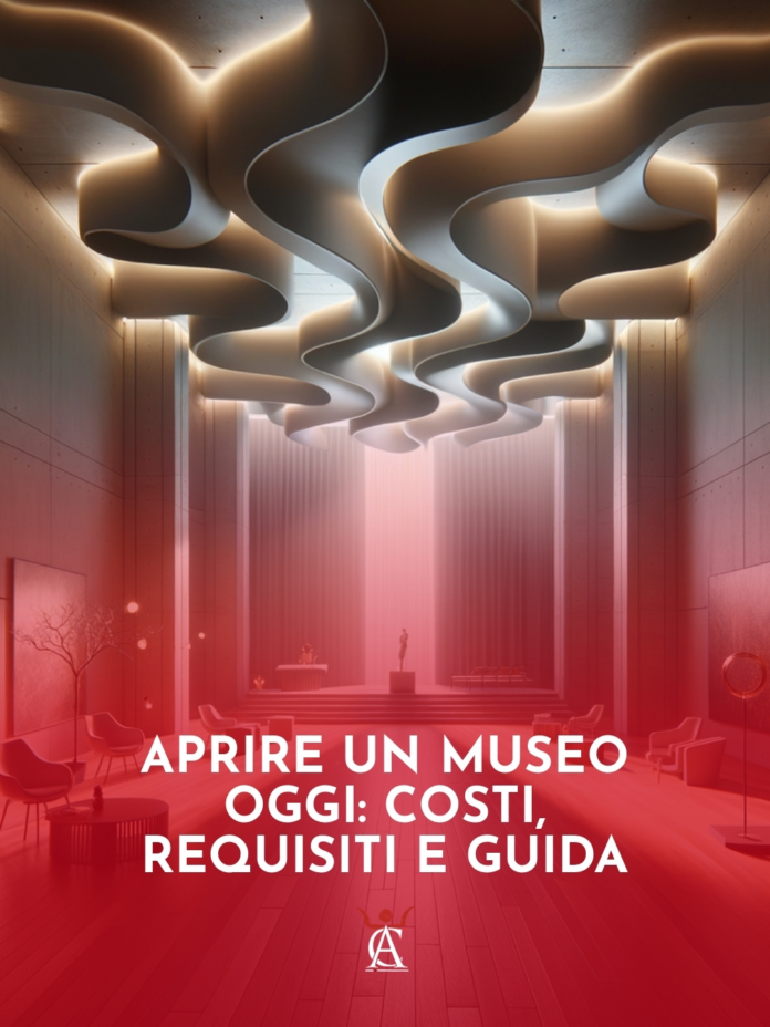 Aprire-un-Museo-Oggi-Costi-Requisiti-e-Guida