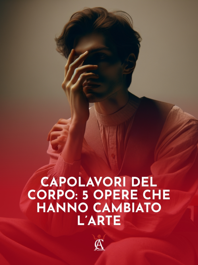 Capolavori-del-Corpo-5-Opere-che-Hanno-Cambiato-lArte