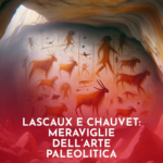 Lascaux-e-Chauvet-Meraviglie-dellArte-Paleolitica