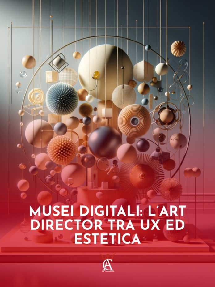 Musei-Digitali-lArt-Director-Tra-UX-ed-Estetica
