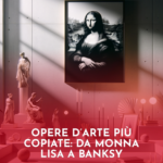 Opere-dArte-Piu-Copiate-da-Monna-Lisa-a-Banksy