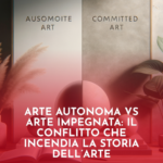 Arte-Autonoma-vs-Arte-Impegnata-il-Conflitto-Che-Incendia-la-Storia-dellArte