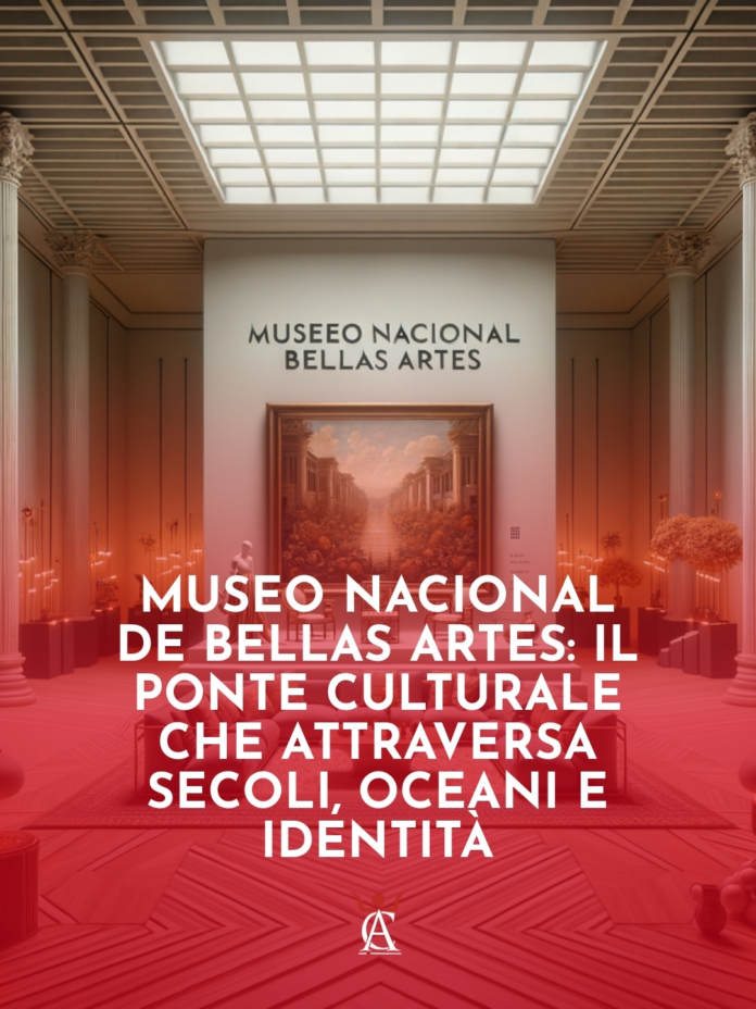 Museo-Nacional-de-Bellas-Artes-il-Ponte-Culturale-Che-Attraversa-Secoli-Oceani-e-Identita