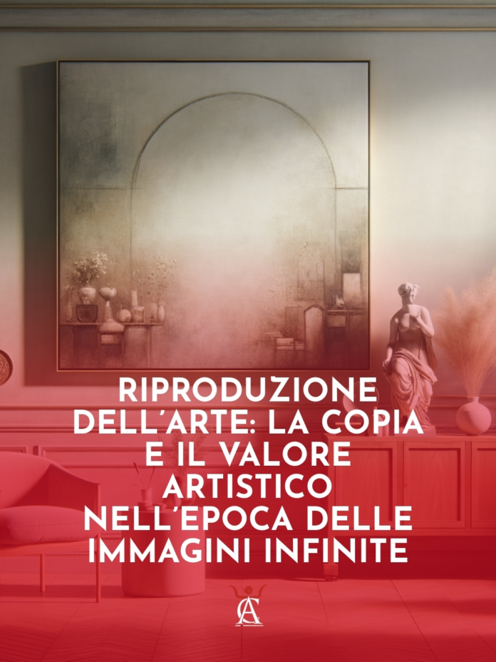 Riproduzione-dellArte-la-Copia-e-il-Valore-Artistico-nellEpoca-delle-Immagini-Infinite