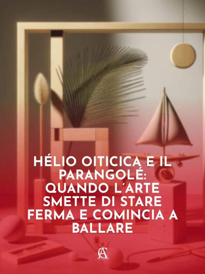Helio-Oiticica-e-il-Parangole-Quando-lArte-Smette-di-Stare-Ferma-e-Comincia-a-Ballare