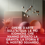 Opere-dArte-sullAcqua-le-piu-Iconiche-che-Hanno-Sfidato-la-Gravita-la-Storia-e-il-Nostro-Sguardo