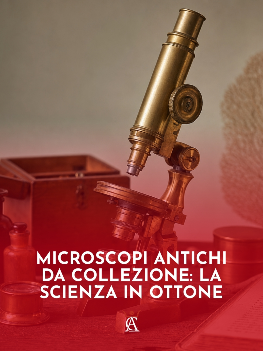 Microscopi-Antichi-da-Collezione-la-Scienza-in-Ottone