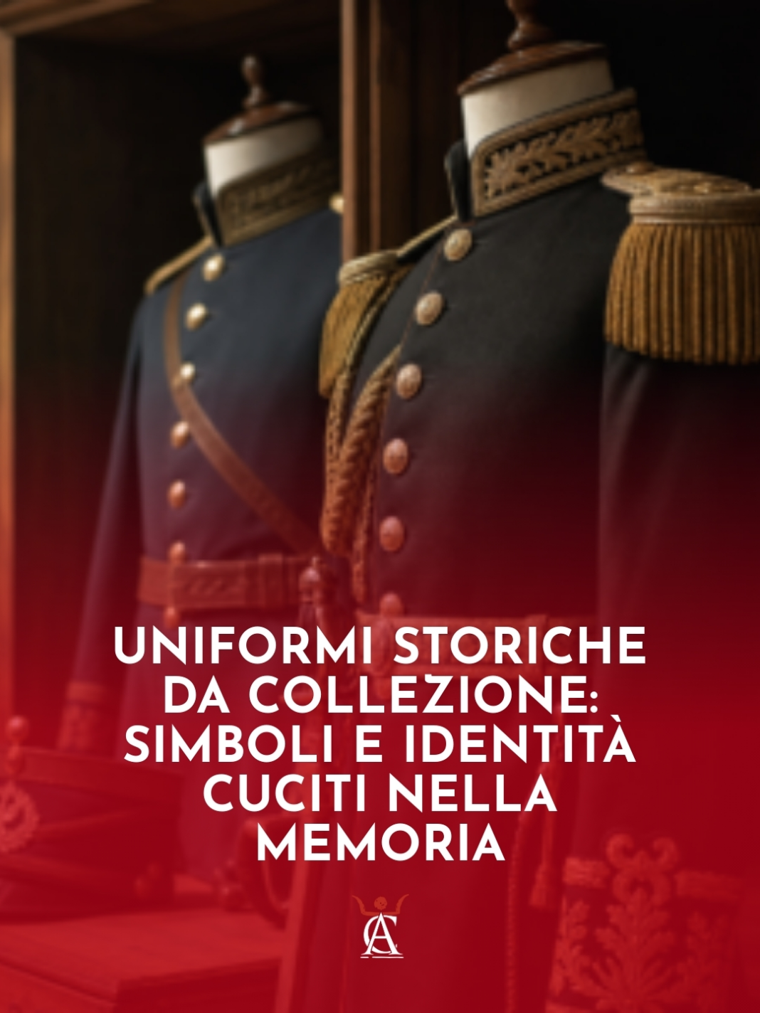 Uniformi-Storiche-da-Collezione-Simboli-e-Identita-Cuciti-nella-Memoria