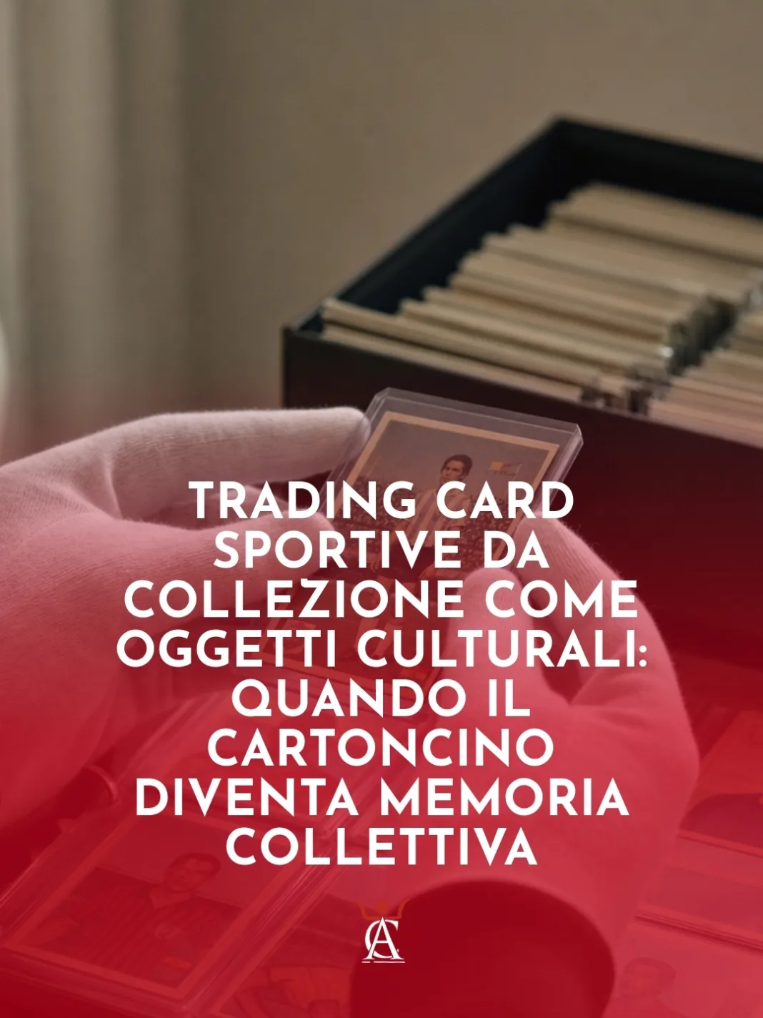 Trading-Card-Sportive-da-Collezione-Come-Oggetti-Culturali-Quando-il-Cartoncino-Diventa-Memoria-Collettiva